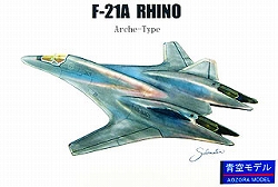 F-21A RHINO Arche-Type