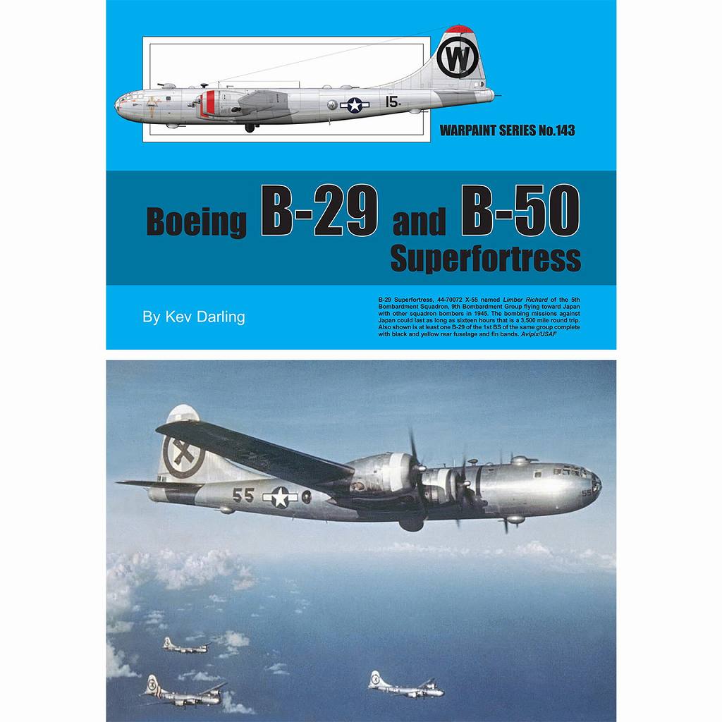 【新製品】No.143 ボーイング B-29 & B-50 スーパーフォートレス