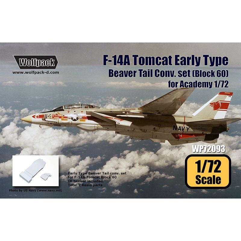 【新製品】WP72093 1/72 F-14A トムキャット 初期型 ビーバーテイル コンバージョンセット ブロック60 (1/72 アカデミー用)