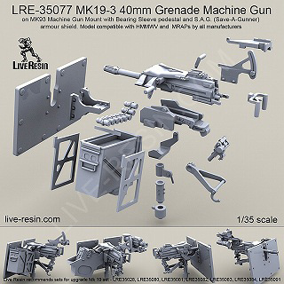 【新製品】[2013623507700] LRE-35077)Mk19-3 40mm 自動擲弾銃 ベアリングスリープ台座 & S.A.G.(Aガンナー防御)装甲盾付き付きMk93機関銃架台