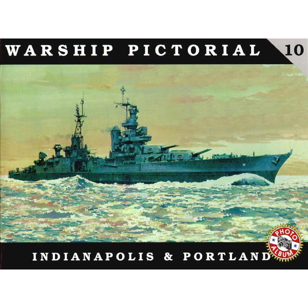 【再入荷】ウォーシップピクトリアル10 重巡洋艦 インディアナポリス/ポートランド