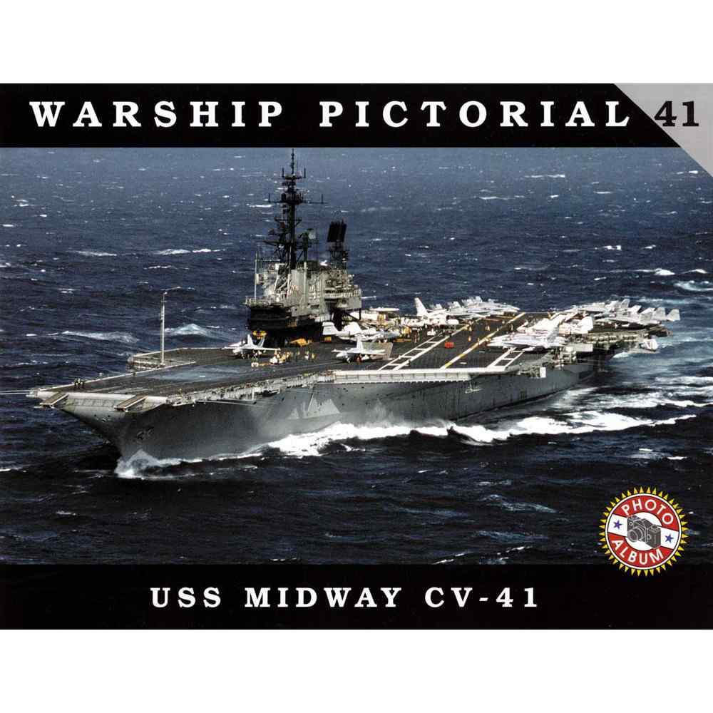 【再入荷】ウォーシップピクトリアル41 米海軍 航空母艦 CV-41 ミッドウェイ