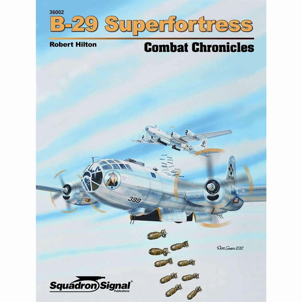 【新製品】[9780897476720] 36002)B-29 スーパーフォートレス コンバットクロニクル