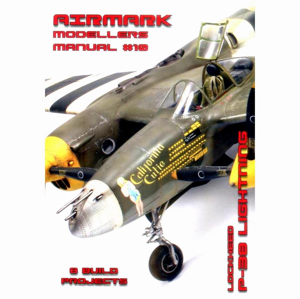 【新製品】AIRMARK AMM10 モデラーズマニュアル 10 ロッキード P-38 ライトニング