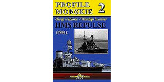 【新製品】[9788360600207] PROFILE MORSKIE Warships in the color 2)HMS レパルス 1941